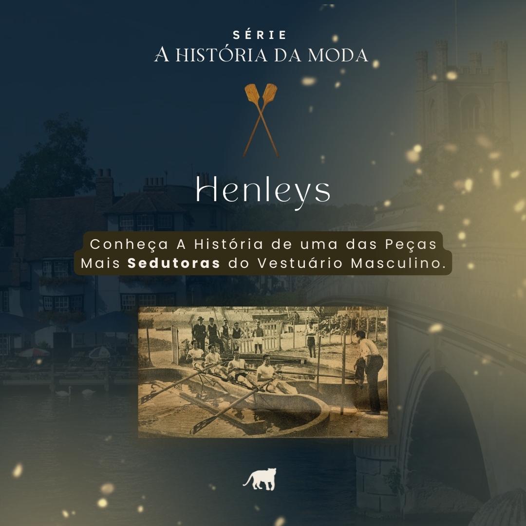 Art. 08 - A História das Henleys